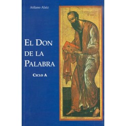 El don de la Palabra Ciclo A