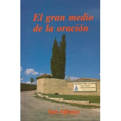 El gran medio de la oración