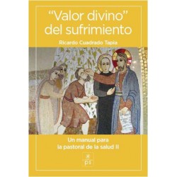 "VALOR DIVINO" DEL SUFRIMIENTO