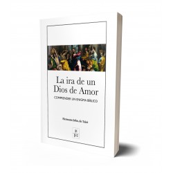 LA IRA DE UN DIOS DE AMOR