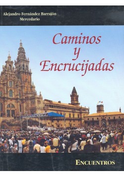 Caminos y Encrucijadas